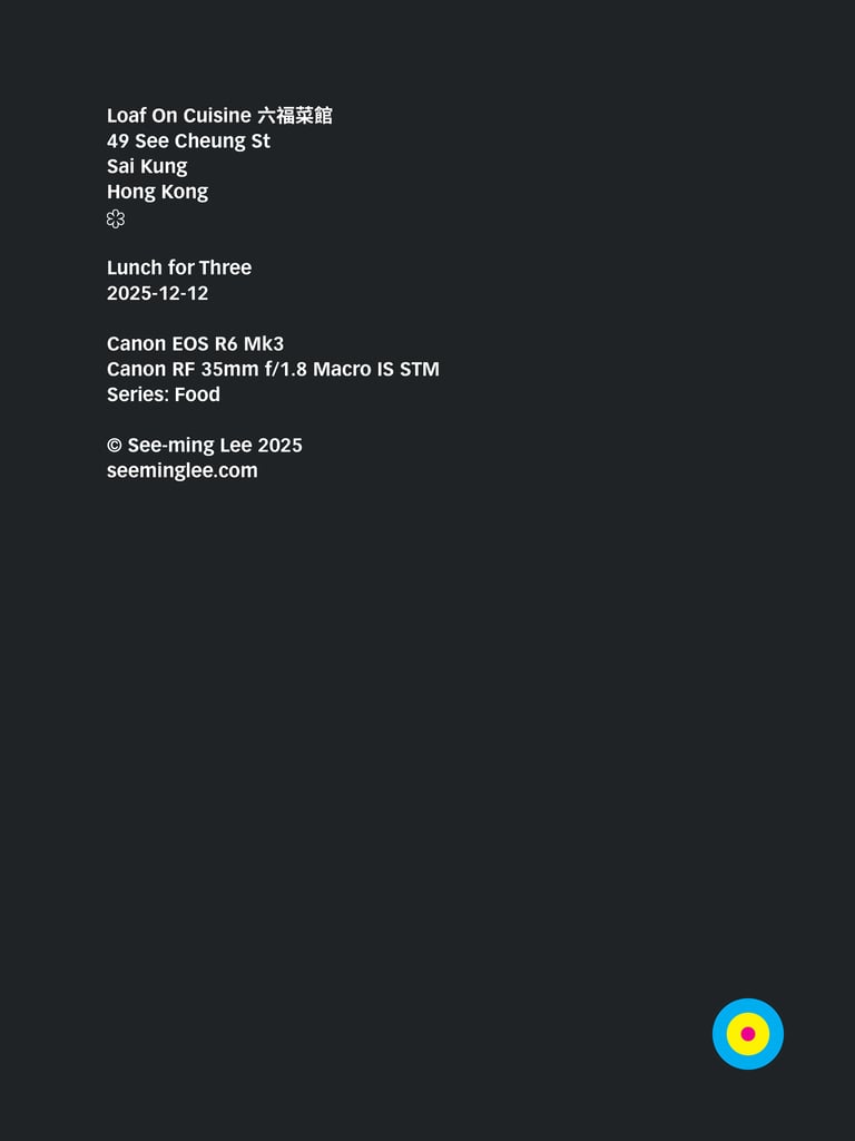 Loaf On Cuisine, Sai Kung, Hong Kong, 2025